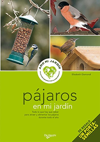 PAJAROS EN MI JARDIN